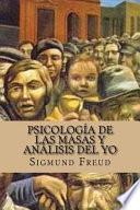 libro Psicologia De Las Masas Y Analisis Del Yo (spanish Edition)